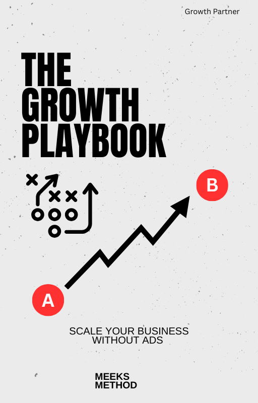The Growth Playbook: Scale Your Business Without Ads
